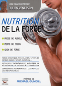 Nutrition de la force [ancienne édition]